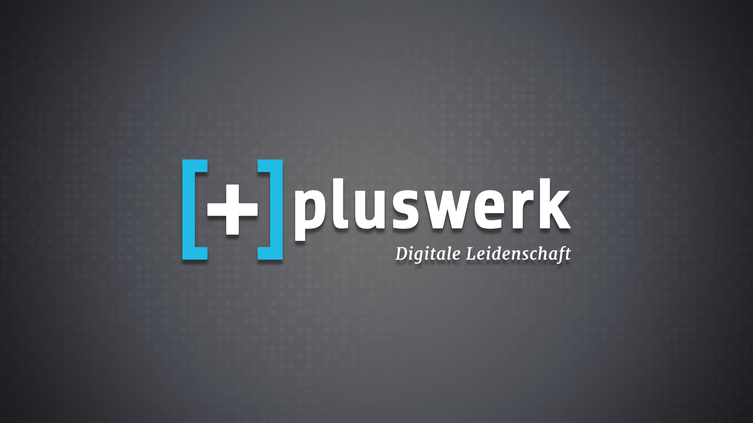 +Pluswerk - Digitale Leidenschaft